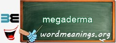 WordMeaning blackboard for megaderma